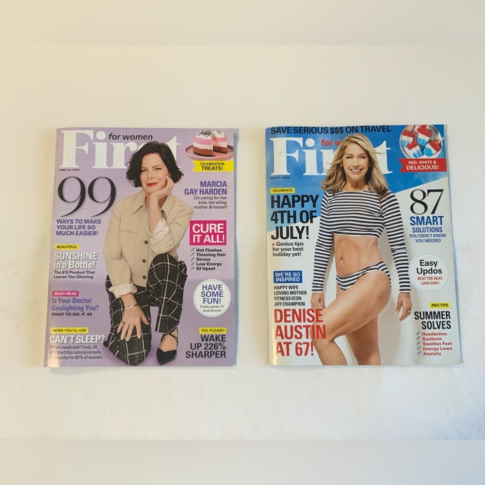 First For Women “Marcia Gay Harden & Denise Austin” Issues June/July 2024 Mags